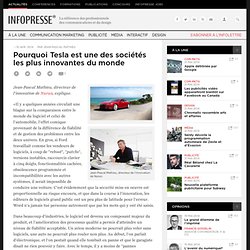 Pourquoi Tesla est une des sociétés les plus innovantes du monde