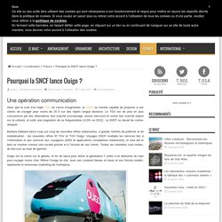 Pourquoi la SNCF lance Ouigo ?