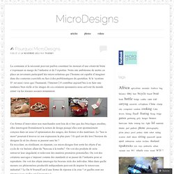 ✍ Pourquoi MicroDesigns.