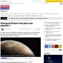 Pourquoi Pluton n’est plus une planète ? - 6 juin 2016