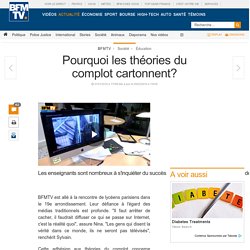 Pourquoi les théories du complot cartonnent?