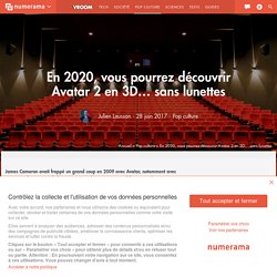 En 2020, vous pourrez découvrir Avatar 2 en 3D... sans lunettes