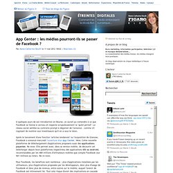 App Center : les médias pourront-ils se passer de Facebook ?