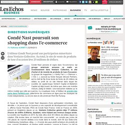 Condé Nast poursuit son shopping dans l'e-commerce