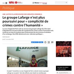 Le groupe Lafarge n'est plus poursuivi pour « complicité de crimes contre l'humanité »
