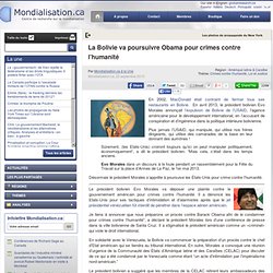 La Bolivie va poursuivre Obama pour crimes contre l’humanité