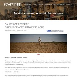 The Causes of Poverty - Origins of a Worldwide Plague