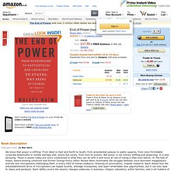 End of Power: From Boardrooms to Battlefields and Churches to States, Why Being In Charge Isn’t What It Used to Be: Amazon.co.uk: Moises Naim