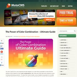 The Power of Color Combination – Ultimate Guide - MotoCMS