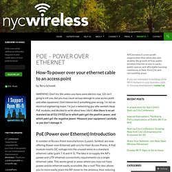 PoE (Power over Ethernet) How To - NYCwireless