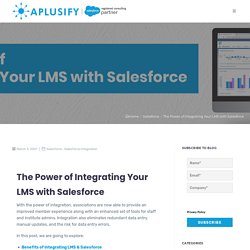 The Power of Integrating Your LMS with Salesforce