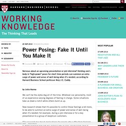 Power Posing: Fake It Until You Make It