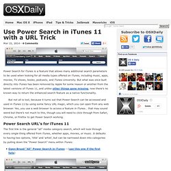 Use Power Search in iTunes 11 with a URL Trick