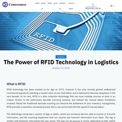 The Power of RFID Technology in Logistics
