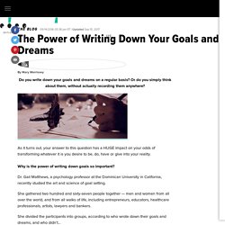 The Power of Writing Down Your Goals and Dreams