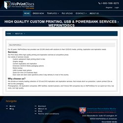 High Quality Custom Printing, USB & Powerbank Services - WePrintDiscs