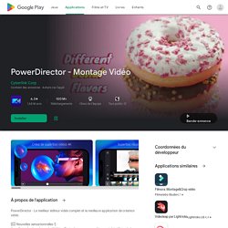 PowerDirector – Éditeur Vidéo – Applications sur Google Play