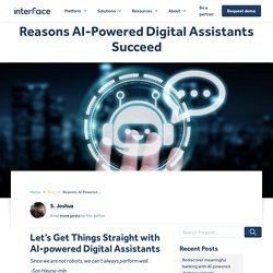 Why you need an AI-powered Digital Assistant - AI in Business