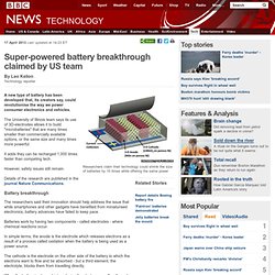 Super-powered battery breakthrough claimed by US team