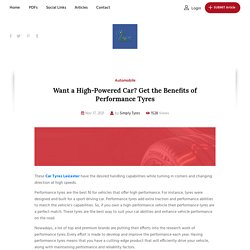 Want a High-Powered Car? Get the Benefits of Performance Tyres - Pdf Slider