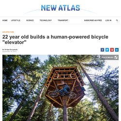 22 year old builds a human-powered bicycle "elevator"