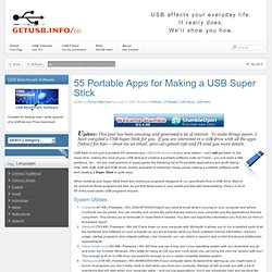 » 55 Portable Apps for Making a USB Super Stick