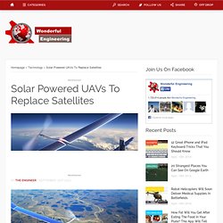 Solar Powered UAVs To Replace Satellites