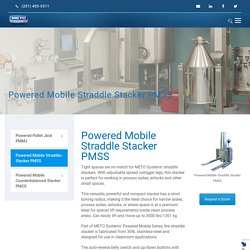 Powered Mobile Straddle Stacker PMSS