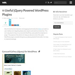 11 Useful jQuery Powered WordPress Plugins