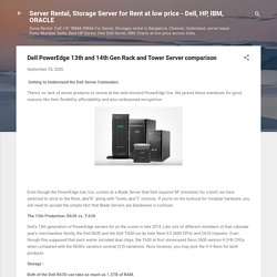 Dell PowerEdge 13th and 14th Gen Rack and Tower Server comparison