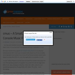 cmus - A Small, Fast And Powerful Console Music Player For Linux