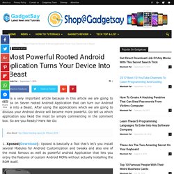 7 Most Powerful Rooted Android Application Turns Your Device Into A Beast