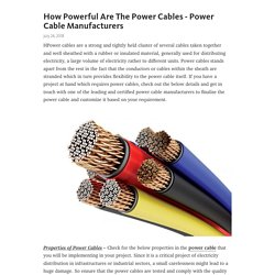 How Powerful Are The Power Cables - Power Cable Manufacturers