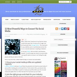 12 Most Powerful Ways to Connect Via Social Media