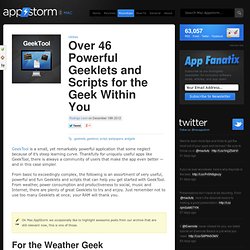 Over 46 Powerful Geeklets and Scripts for the Geek Within You