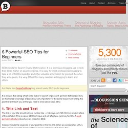 6 Powerful SEO Tips for Beginners