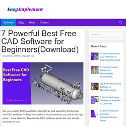 7 Powerful Best Free CAD Software For Beginners(Download)