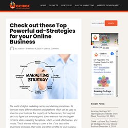 Check out these Top Powerful ad-Strategies for your Online Business - Ocsbox