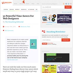 50 Powerful Time-Savers For Web Designers - Smashing Magazine
