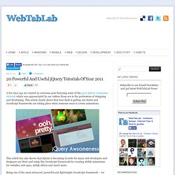 20 Powerful And Useful jQuery Tutorials Of Year 2011