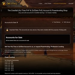 Buy Accounts & Powerleveling for Kul Tiras PvP & Zul'Dare PvE - Crestfall