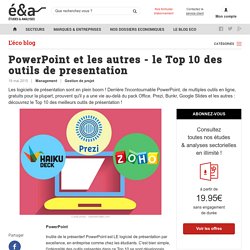 PowerPoint et les autres : le Top 10 des outils de présentation
