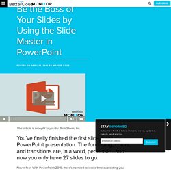 Be the Boss of Your Slides by Using the Slide Master in PowerPoint - BetterCloud Monitor