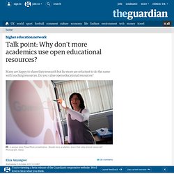 Talk point: hands off my PowerPoint! Why don't more academics use open educational resources? | Higher Education Network | Guardian Professional