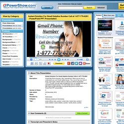 Instant Solution For Gmail Helpline Number Call at 1-877-776-6261 PowerPoint presentation