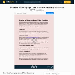 Benefits of Mortgage Loan Officer Coaching