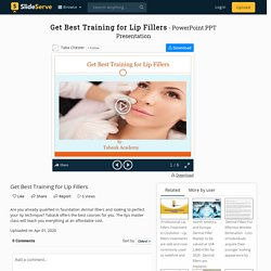 Get Best Training for Lip Fillers