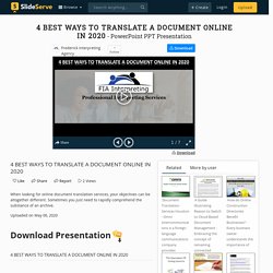 4 BEST WAYS TO TRANSLATE A DOCUMENT ONLINE IN 2020 PowerPoint Presentation - ID:9906736