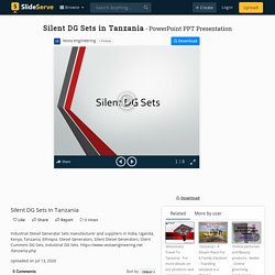 Silent DG Sets in Tanzania PowerPoint Presentation, free download - ID:10000746
