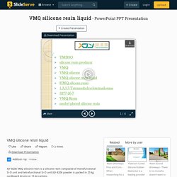 VMQ silicone resin liquid